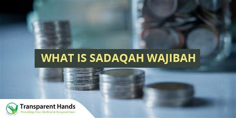 sadaqah wajibah|sadaqa.